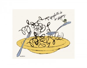 Andy Warhol - Spaghetti is So Slippery. c, 1958