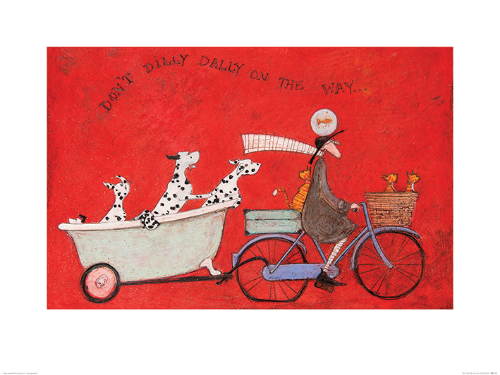 Sam Toft - Don&#039;t Dilly Dally on the Way